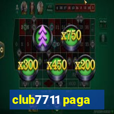 club7711 paga